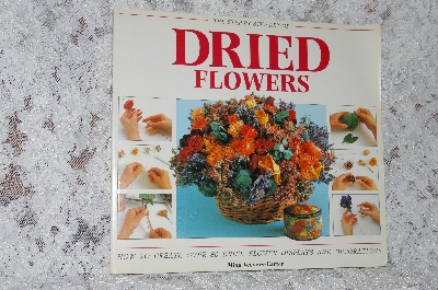+MBA #40-167  "1997 "Step By Step Art Of Dried Flowers"