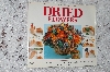 +MBA #40-167  "1997 "Step By Step Art Of Dried Flowers"