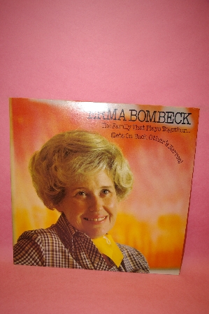 1977  "Erma Bombeck" "The Family That Plays Together (Gets On Each Others Nerves)