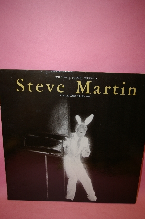 1978 "Steve Martin " "A Wild And Crazy Guy"