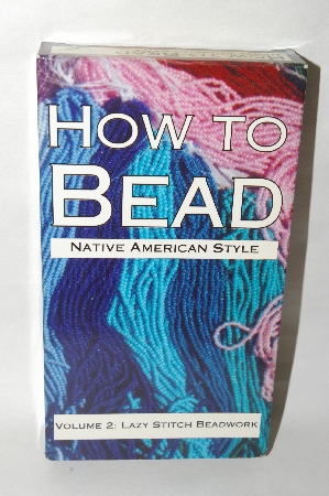 +MBA #85-047   How To Bead Volume #2 "Lazy Stitch Beadwork"  VHS