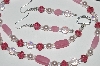 +MBA #B1-102   "Pink Bead, Crystal & White Pearl Necklace & Earrings Set"