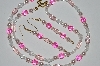 +MBA #B1-050  "Pink , Clear Glass Bead & Pearl Necklace & Earring Set"